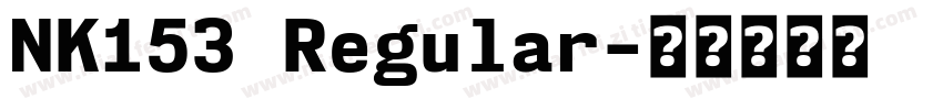 NK153 Regular字体转换